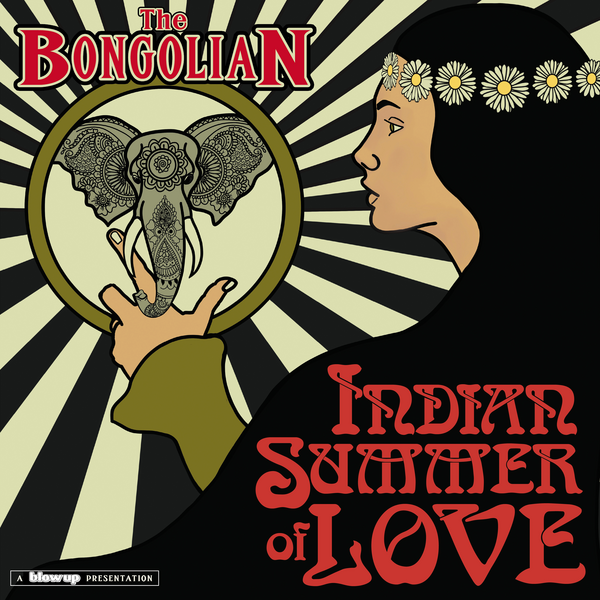 Bongolian, The - Indian Summer of Love