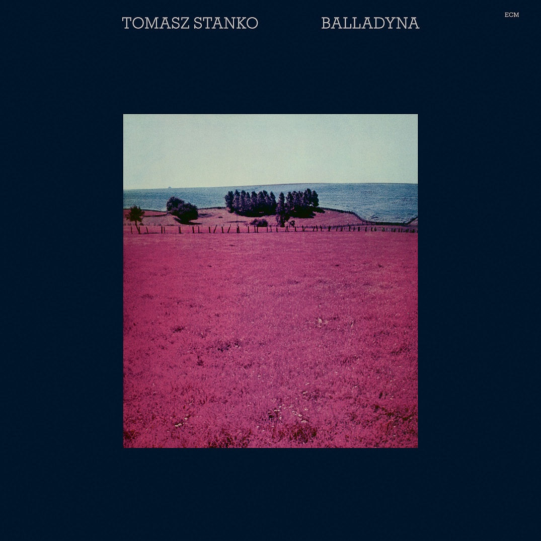 Stanko, Tomasz, Tomasz Szukalski, Dave Holland, Edward Vesala - Balladyna (Luminessence Series)