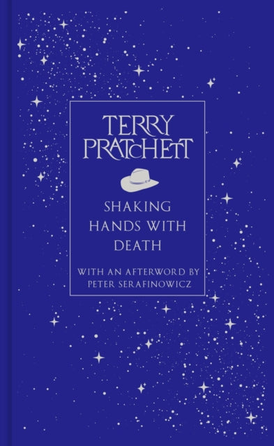 Pratchett, Terry - Shaking Hands With Death