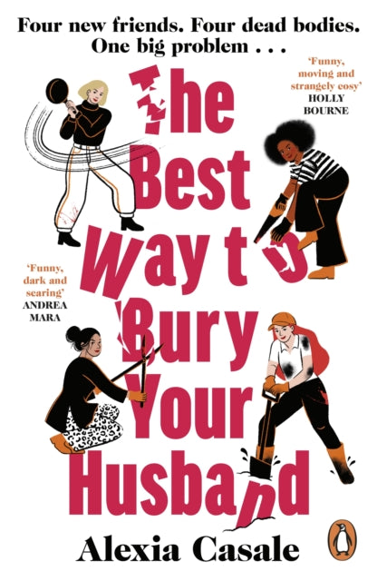 Casale, Alexia - The Best Way To Bury Your Husband