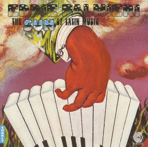 Palmieri, Eddie - The Sun Of Latin Music (2024 Reissue)