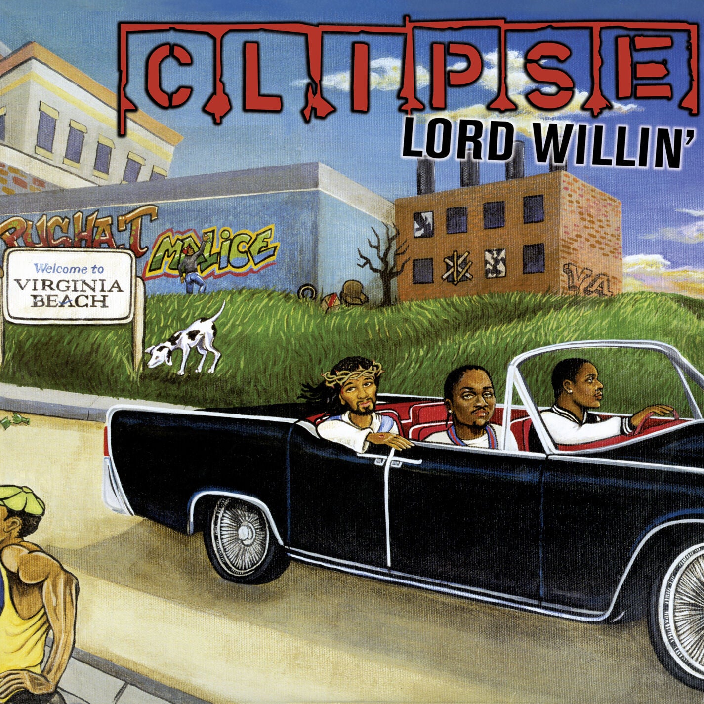 Clipse - Lord Willin' (2025 Repress)