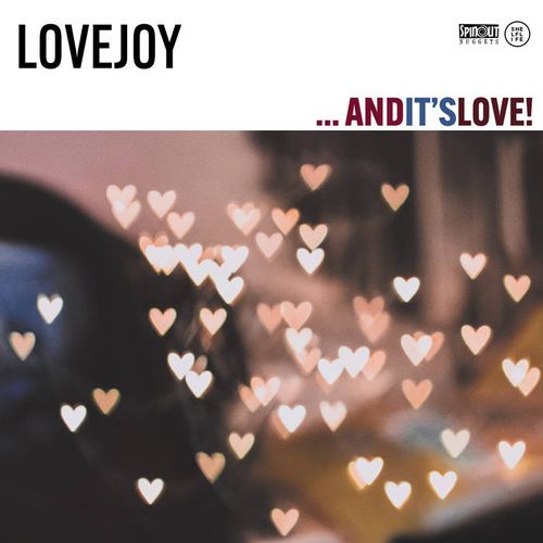 Lovejoy - ...And It's Love!