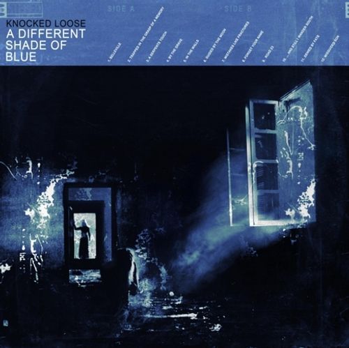 Knocked Loose - A Different Shade Of Blue (2024 Reissue)
