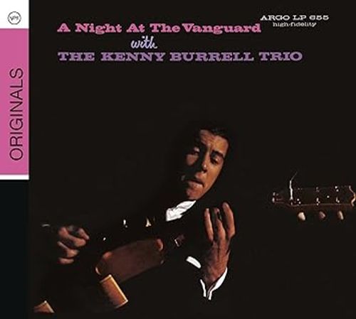 Burrell, Kenny - A Night At The Vanguard (Verve By Request Series)
