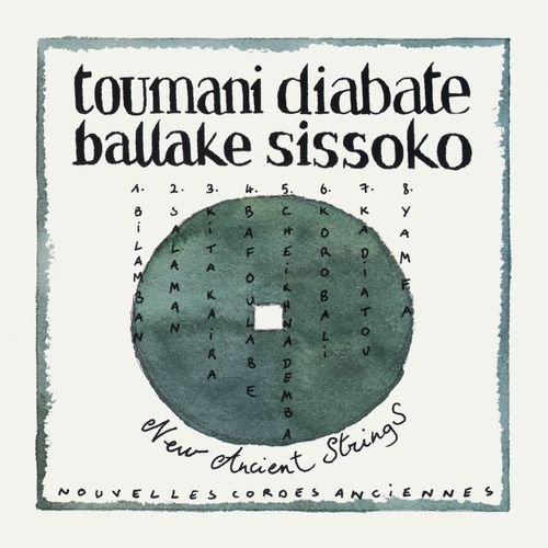 Diabate, Toumani With Ballake Sissoko - New Ancient Strings (25th Anniversary Edition)