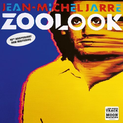 Jarre, Jean-Michel - Zoolook (40th Anniversary Edition)