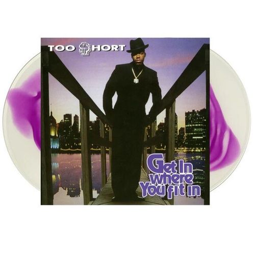Too Short - Get In Where You Fit In (2025 Reissue)