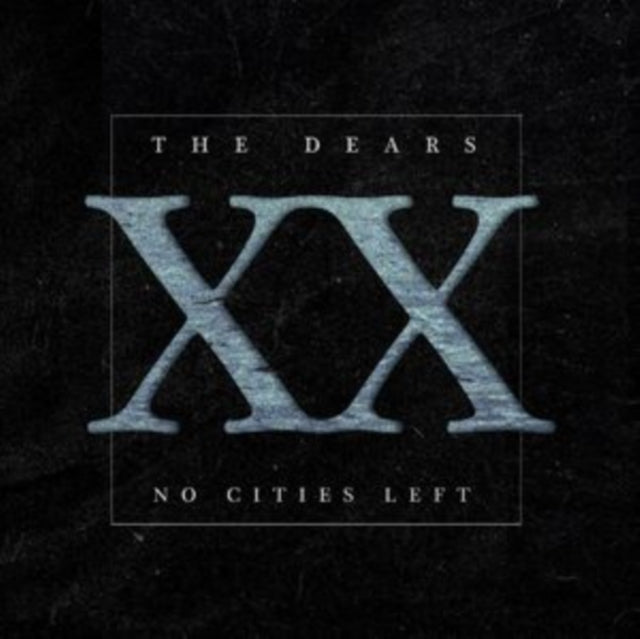 Dears, The - No Cities Left: The Definitive 20th Anniversary Edition