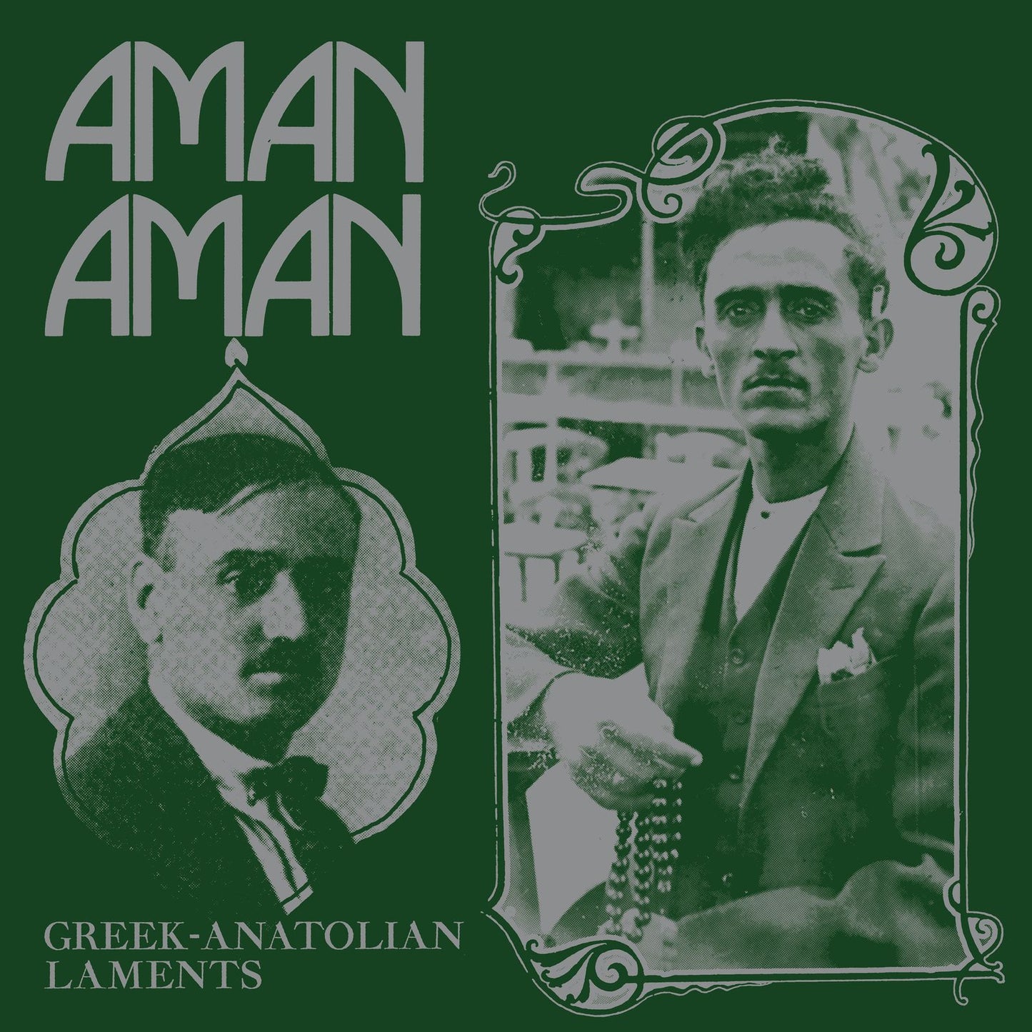 Aman Aman: Greek-Anatolian Laments - Various Artists