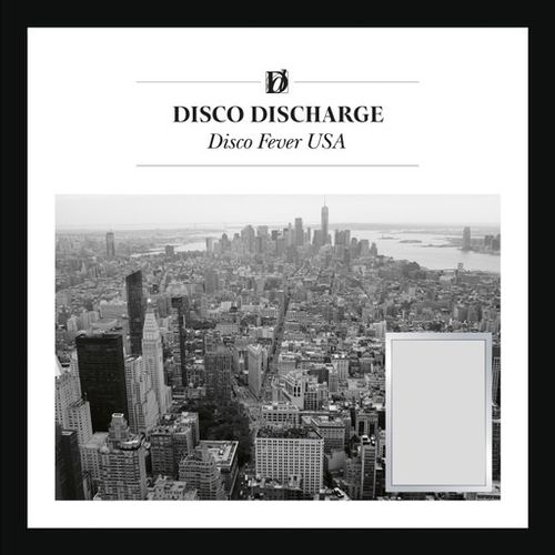 Disco Discharge Disco Fever USA - Various Artists (2024 Reissue)
