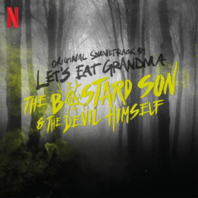 Let's Eat Grandma - The Bastard Son & The Devil Himself - Original