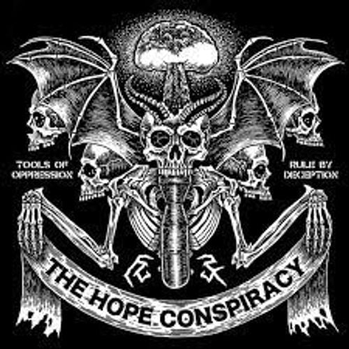 Hope Conspiracy, The - Tools Of Oppression/Rule By Deception