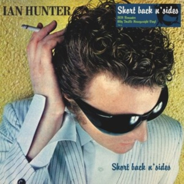 Hunter, Ian - Short Back N' Sides (2024 Reissue)