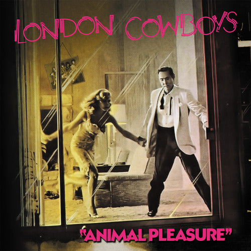 London Cowboys - Animal Pleasure + Tall in the Saddle & more (RSD 2026)