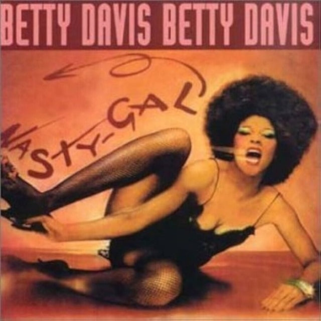 Davis, Betty - Nasty Gal