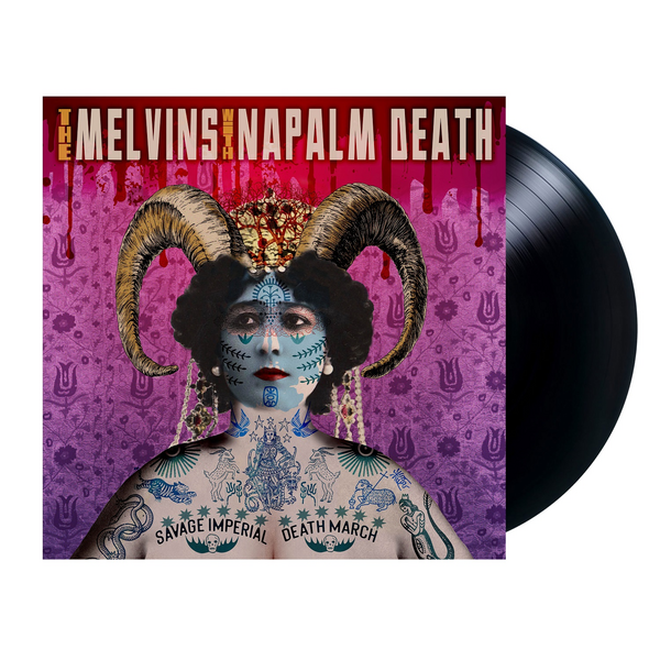 Melvins with Napalm Death - Savage Imperial Death March