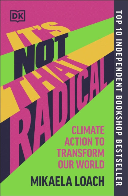 Loach, Mikaela - It's Not That Radical