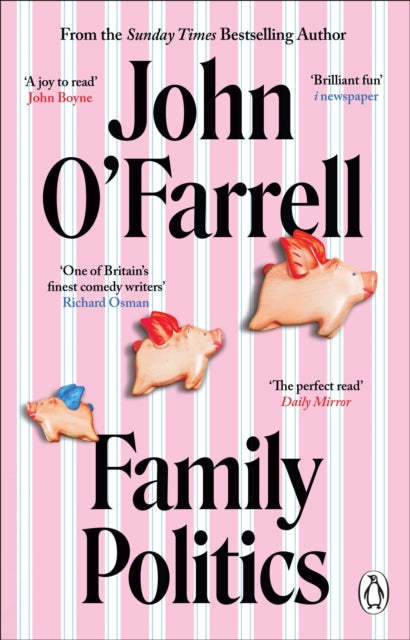 O'Farrell, John - Family Politics