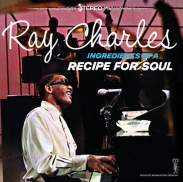 Charles, Ray - Ingredients In A Recipe For Soul (2025 Reissue)