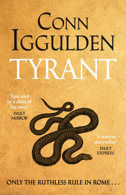 Iggulden, Conn - Tyrant
