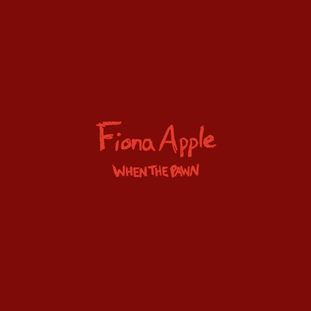 Apple, Fiona - When The Pawn... (2023 Repress)