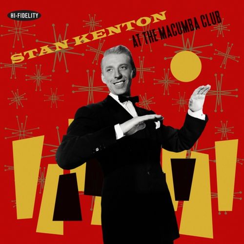 Kenton, Stan - At The Macumba Club (Black Friday 2024)