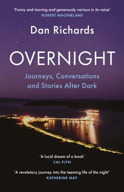 Richards, Dan - Overnight