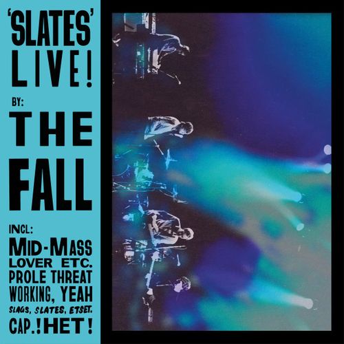 Fall, The - Slates Live!