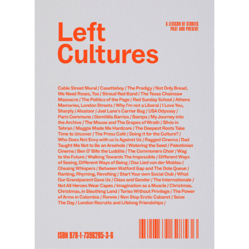 Left Cultures Issue 3 (Orange / Grey) - A Lexicon Of Stories