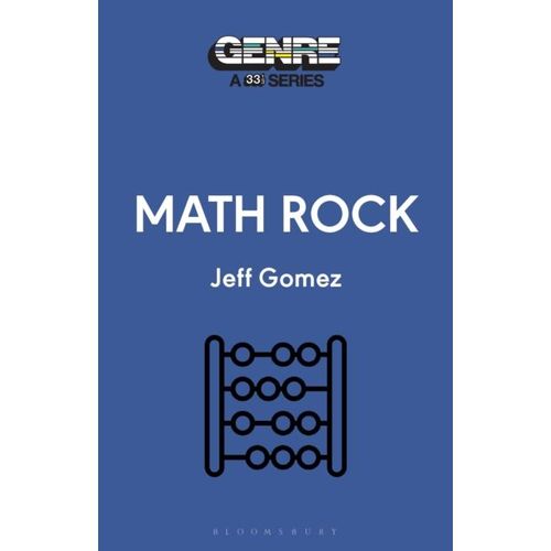 Gomez, Jeff - 33 1/3 Genre : Math Rock (7)