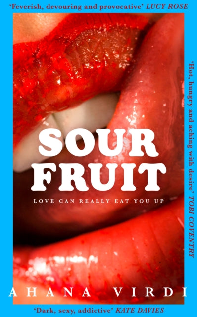 Virdi, Ahana - Sour Fruit