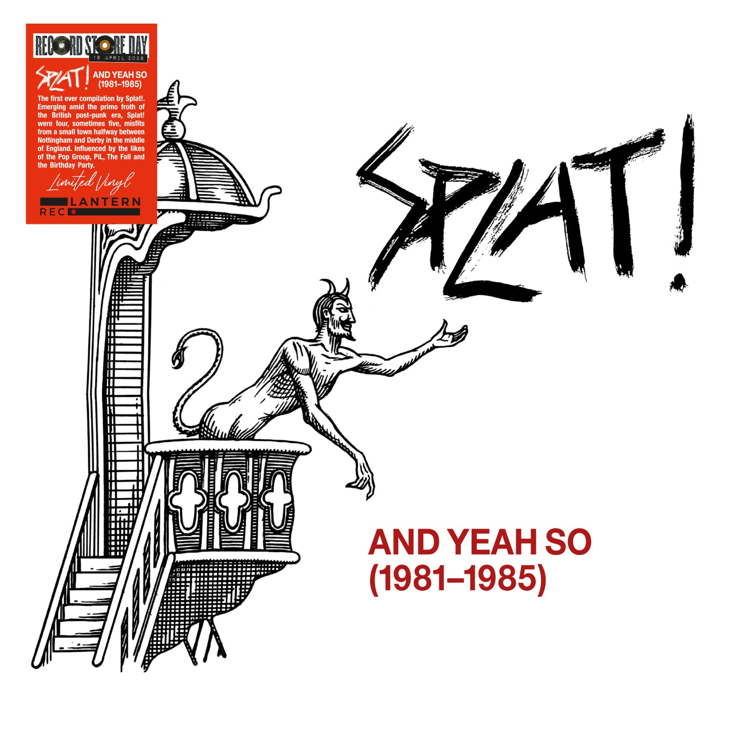 Splat! - And Yeah So (1981-1985) (RSD 2026)