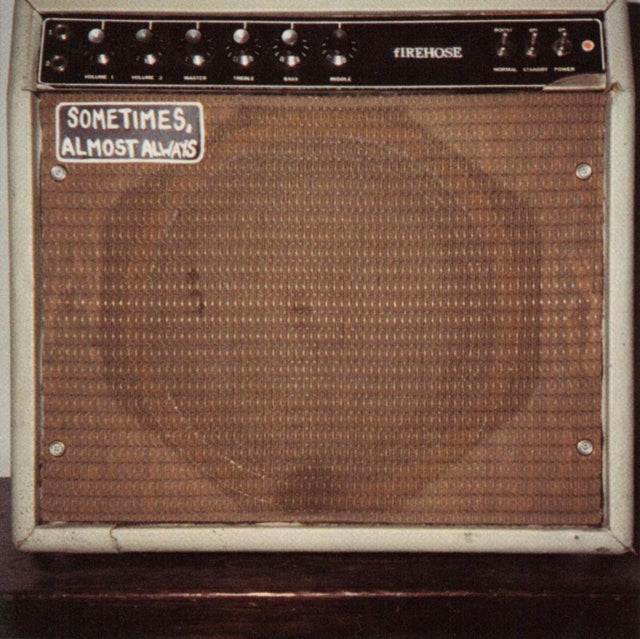 Firehose - Sometimes