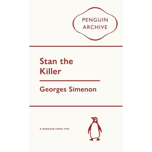 Simenon, Georges - Stan The Killer