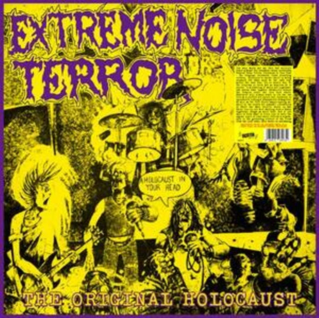 Extreme Noise Terror - A Holocaust In Your Head - The Original Holocaust (2024 Reissue)
