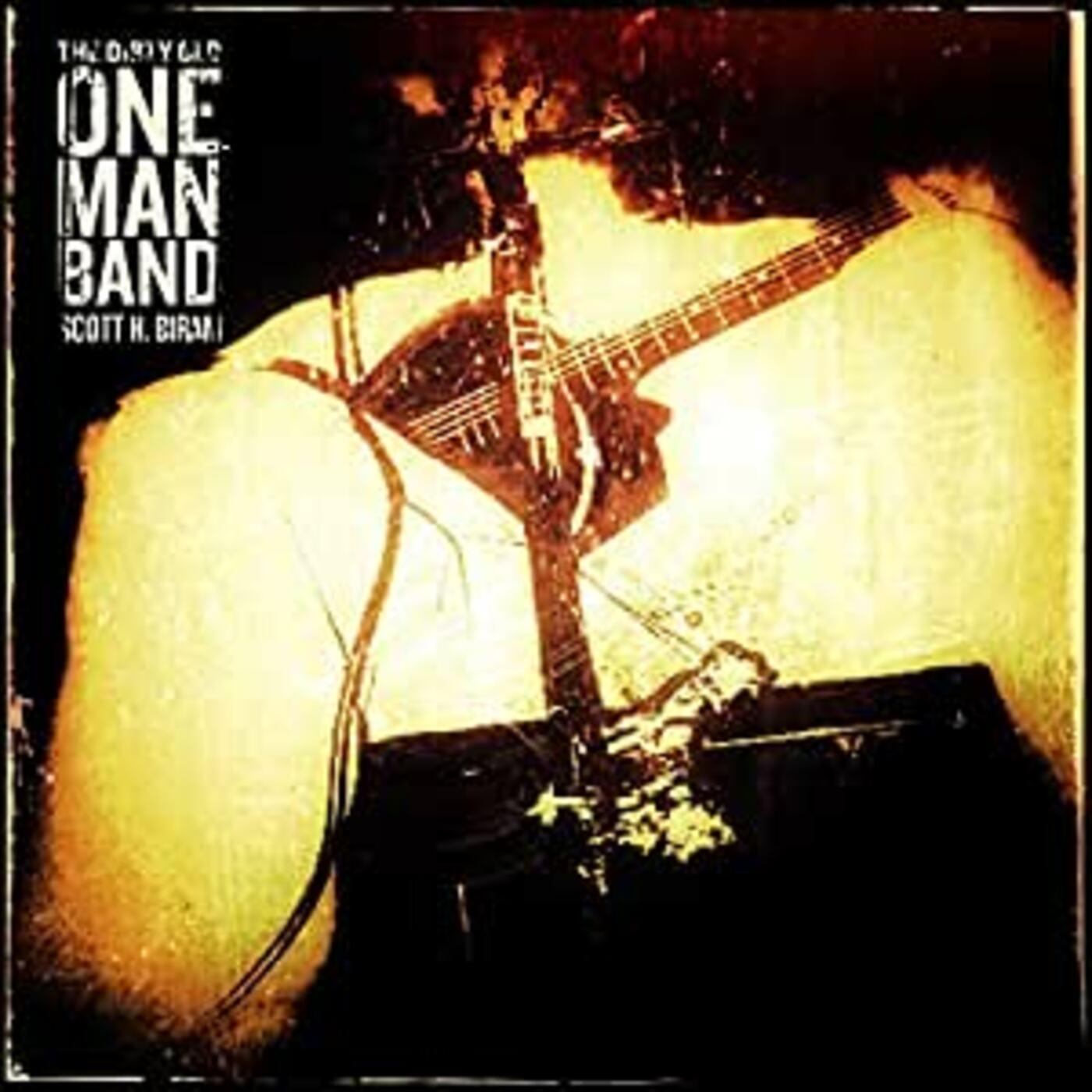 Biram, Scott H. - The Dirty Old One Man Band
