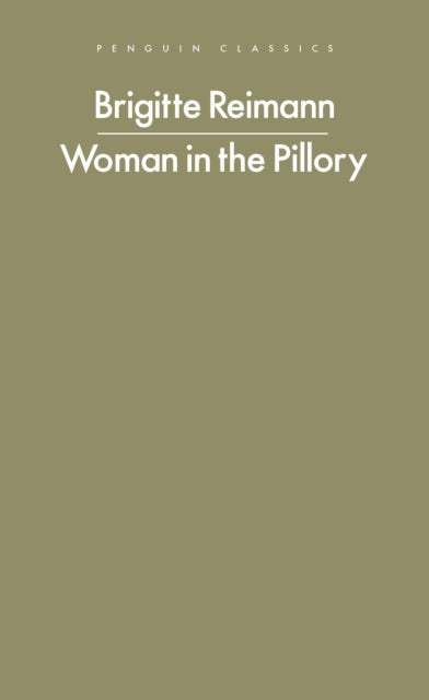 Reimann, Brigitte - Woman In The Pillory