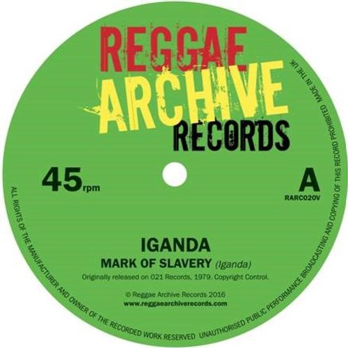 Iganda - Mark Of Slavery / Slow Down (2024 Reissue)