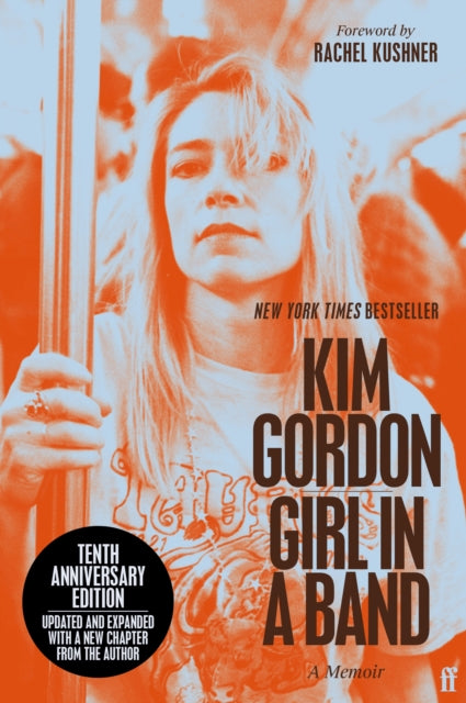 Gordon, Kim - Girl In A Band