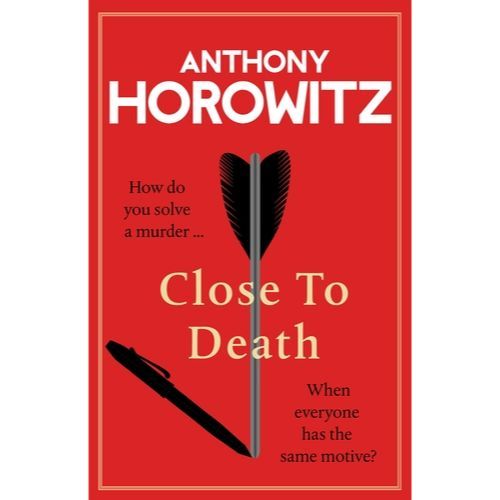 Horowitz, Anthony - Close To Death
