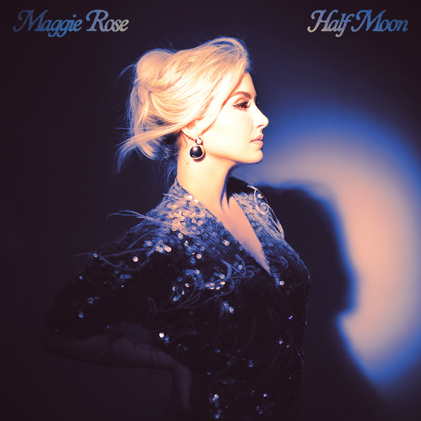 Rose, Maggie - Half Moon