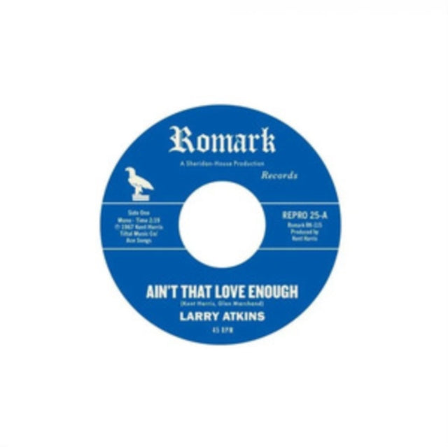 Atkins, Larry - Ain't That Love Enough / Lighten Up