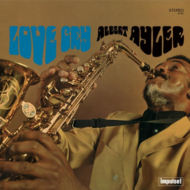 Ayler, Albert - Love Cry