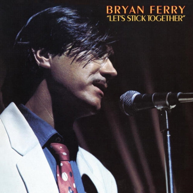 Ferry, Bryan - Let¿S Stick Together