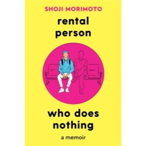 Morimoto, Shoji - Rental Person Who Does Nothing