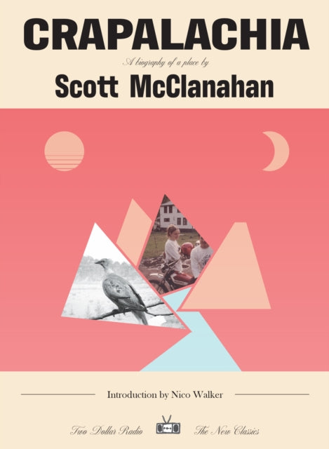 McClanahan, Scott - Crapalachia : New Classics Edition