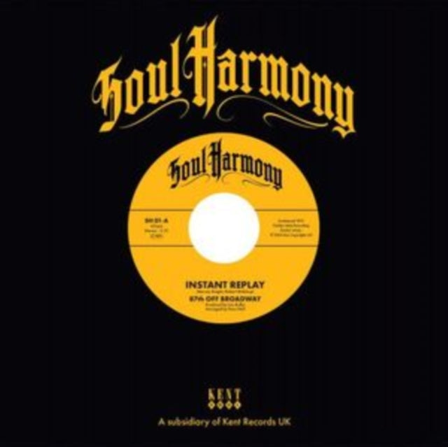 87th Off Broadway / Larry Sanders - Instant Replay / I'm In Love