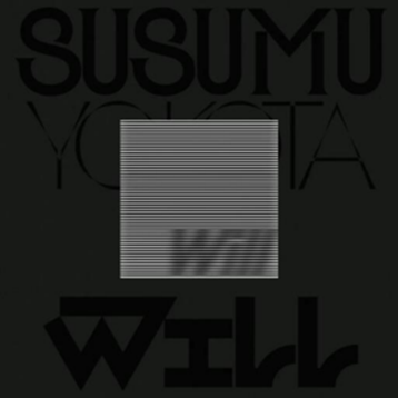 Yokota, Susumu - Will (Skintone Edition)