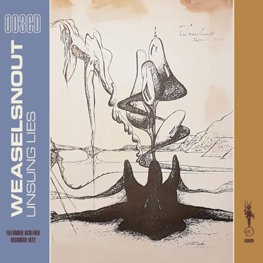 Weaselsnout - Unsung Lies